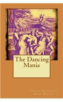 The Dancing Mania