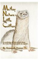 Mother Nature's Little Critters