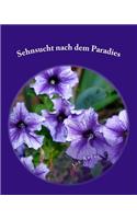 Sehnsucht nach dem Paradies