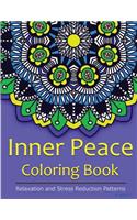 Inner Peace Coloring Book: Coloring Books for Adults Relaxation: Relaxation & Stress Reduction Patterns(36 Coloring Books for Adults)