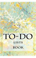 To-Do Lists Book: Stay Organized(38 Turn Your Life Into a Book)