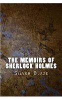 Memoirs of Sherlock Holmes: Silver Blaze