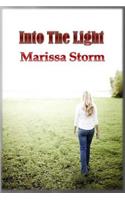 Into The Light