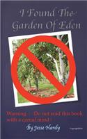 I Found The Garden Eden