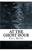 At the Ghost Hour