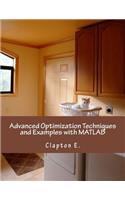 Advanced Optimization Techniques and Examples with MATLAB