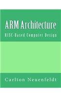 ARM Architecture: RISC-Based Computer Design