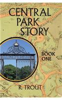 Central Park Story Book One