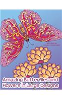 Amazing Butterflies and Flowers in Large Designs