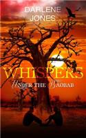 Whispers under the Baobab