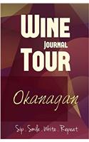 Okanagan Wine Tour Journal