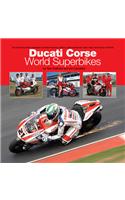 Ducati Corse World Superbikes