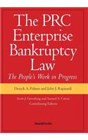 PRC Enterprise Bankruptcy Law - The People's Work in Progress