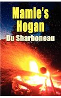 Mamie's Hogan