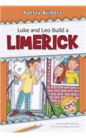 Luke and Leo Build a Limerick