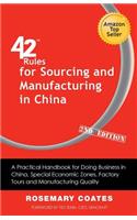 42 Rules for Sourcing and Manufacturing in China (2nd Edition)