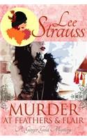 Murder at Feathers & Flair: A Ginger Gold Mystery(Ginger Gold Mysteries)