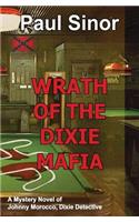 Wrath of the Dixie Mafia