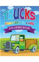 Trucks, Tractors & Cars Coloring Book
