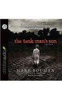 The Tank Man's Son: A Memoir