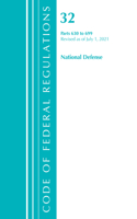 Code of Federal Regulations, Title 32 National Defense 630-699, Revised as of July 1, 2021: (Code of Federal Regulations, Title 32 National Defense)
