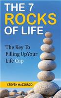 7 Rocks Of Life