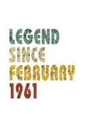 Legend Since February 1961