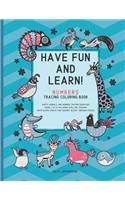 Have Fun And Learn - Numbers: Numbers Tracing Book For Children 3-6 with Spelling Tracing For Numbers 1 - 20 - Teal And Blue