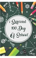 I Survived 100 Day Of School