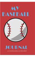 Baseball scoring Book: Memories Journal Baseball, Baseball Scorekeeper Book Gifts, Baseball Score Notebook, Baseball Score Sheets, Baseball Scorekeeping Book