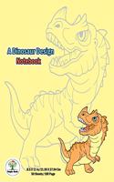 A dinosaur Design Notebook: Notebook size 8.5x11 in. for kids boys&girl who like dinosaur to handwriting and Have dinosaur pic on background(1 Dinosaur Notebook)