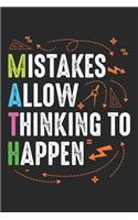 Mistakes Allow Thinking To Happen: Mathematikliebhaberin Lehrerin Algebra Geometrie Notizbuch gepunktet DIN A5 - 120 Seiten für Notizen, Zeichnungen, Formeln - Organizer Schreibheft P