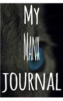 My Manx Journal: The perfect gift for the lover of cats in your life - 119 page lined journal!