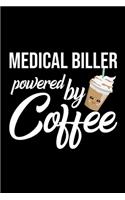 Medical Biller Powered by Coffee