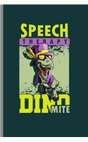 Speech Theraphy Dinomite