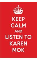 Keep Calm and Listen to Karen Mok: Karen Mok Designer Notebook