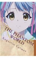 The Phantom World