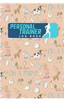 Personal Trainer Log Book: (202 Personal Trainer Log Book)