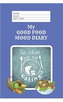 My Good Food Mood Diary