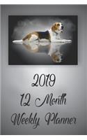 2019 12 Month Weekly Planner: 1 Year Daily/Weekly/Monthly Planner, January 2019-December 2019, Beagle Dog Cover