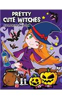 Pretty Cute Witches Coloring Book