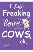 I Just Freaking Love Cows Ok Journal: Dot Grid Journal Notebook 150 Dotted Pages 6x 9 with Funny Dabbing Cow Print on the Cover