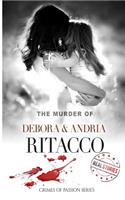 The Murder of Debora & Andria Ritacco