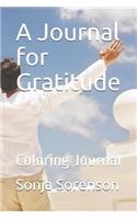 A Journal for Gratitude: Coloring Journal