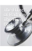 Effects of Radar on the Human Body