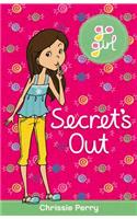 Secret's Out: (Go Girl!)