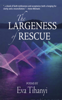 Largeness of Rescue