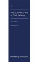 Lawyers' Costs and Fees: Fees and Fixed Costs in Civil Actions