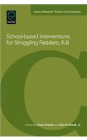 School-Based Interventions For Struggling Readers, K-8