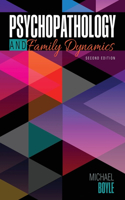 Psychopathology and Family Dynamics